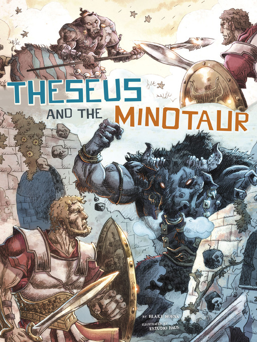 Title details for Theseus and the Minotaur by Blake Hoena - Wait list